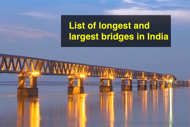 Longest and Largest Bridges In India - Winspire Magazine