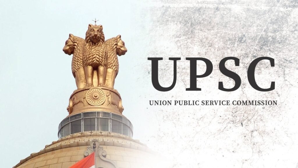 UPSC - Everything You Need to Know.
